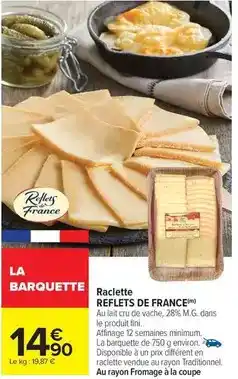 Carrefour Reflets de france - raclette offre