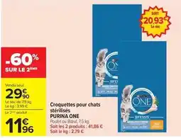 Carrefour Purina - croquettes pour chats stérilisés one offre