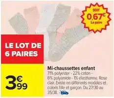 Carrefour Mi-chaussettes enfant offre