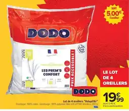 Carrefour Dodo - lot de 4 oreillers volupt'air offre