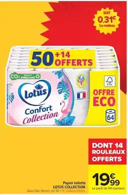 Carrefour Lotus - papier toilette collection offre