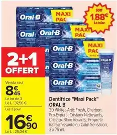 Carrefour Oral-b - dentifrice maxi pack offre