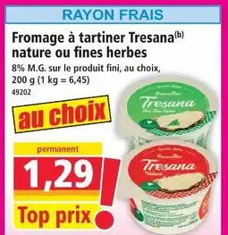 Norma Tresana fromage à tartiner nature ou fines herbes offre