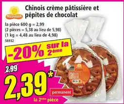 Norma Matindoux chinois crème pâtissière et pépites de chocolat offre
