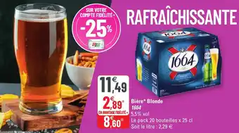 G20 Bière blonde 1664 offre