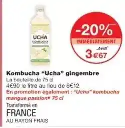 Monoprix Ucha - kombucha ucha gingembre offre