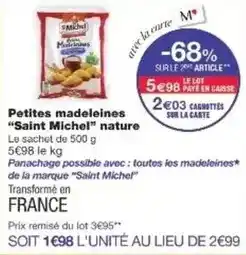Monoprix St michel - petites madeleines offre