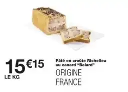 Monoprix Canard - pâté en croûte richelieu au bolard offre