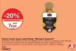 Monoprix Monoprix - poulet fermier jaune label rouge offre