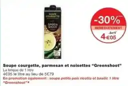 Monoprix Greenshoot - soupe courgette, parmesan et noisettes offre