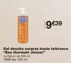 Monoprix Gel douche surgras haute tolerance offre