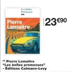 Monoprix Lemaitre - pierre lemaître offre