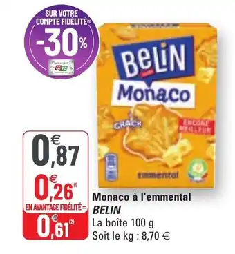 G20 Monaco a l'emmental belin offre