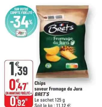 G20 Chips saveur fromage du jura brets offre