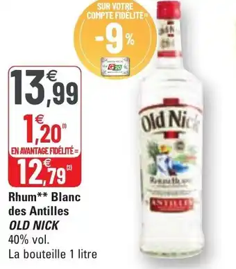 G20 Rhum blanc des antilles old nick offre