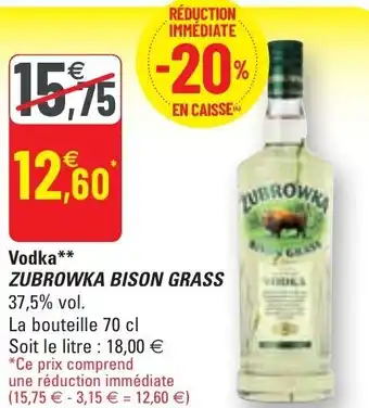 G20 Vodka zubrowka bison grass offre