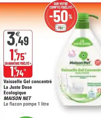 G20 Vaisselle gel concentré la juste dose offre