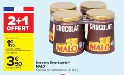 Carrefour Market Desserts emprésurés malo offre
