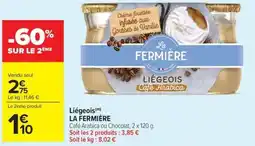 Carrefour Market Liégeois la fermière offre