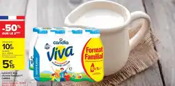 Carrefour Market Lait u.h.t. viva format familial candia offre