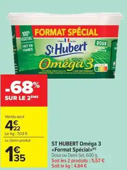Carrefour Market St hubert oméga 3 format spécial offre