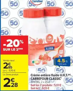 Carrefour Market Crème entière fluide u.h.t. carrefour classic offre