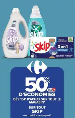 Carrefour Market SUR TOUT SKIP offre