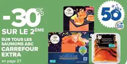 Carrefour Market SUR TOUS LES SAUMONS ASC CARREFOUR EXTRA offre