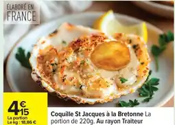 Carrefour Coquille St Jacques à la Bretonne offre