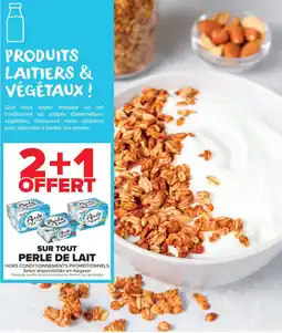 Carrefour Market SUR TOUT PERLE DE LAIT offre