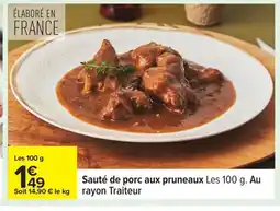 Carrefour Sauté de porc aux pruneaux offre