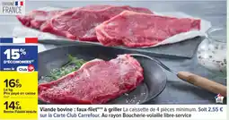 Carrefour Viande bovine: faux-filet à griller offre