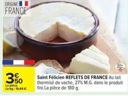 Carrefour REFLETS DE FRANCE Saint Félicien offre