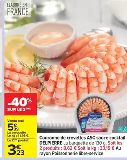Carrefour DELPIERRE Couronne de crevettes ASC sauce cocktail offre