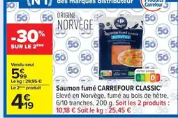 Carrefour CARREFOUR CLASSIC Saumon fumé offre