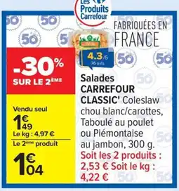 Carrefour CARREFOUR CLASSIC Salades offre