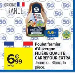 Carrefour FILIÈRE QUALITÉ CARREFOUR EXTRA Poulet fermier d'Auvergne offre