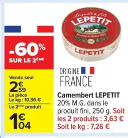 Carrefour LEPETIT Camembert offre