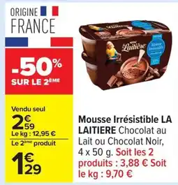 Carrefour LA LAITIERE Mousse Irresistible offre