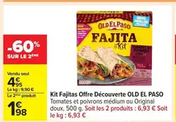 Carrefour OLD EL PASO Kit Fajitas Offre Découverte offre