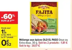 Carrefour OLD EL PASO Mélange aux épices offre