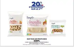 Carrefour SIMPL Sur tous les fruits secs offre