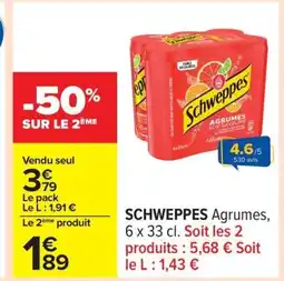 Carrefour SCHWEPPES Agrumes offre