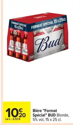 Carrefour BUD Bière Format Spécial offre