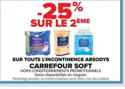 Carrefour CARREFOUR SOFT Sur toute l'incontinence absodys offre