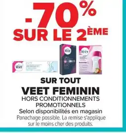 Carrefour VEET FEMININ Sur tout offre