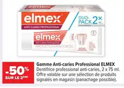 Carrefour Gamme Anti-caries Professional offre
