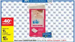 Carrefour CARREFOUR BABY Maxi coton offre