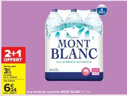 Carrefour MONT BLANC Eau minérale naturelle offre
