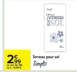 Carrefour SIMPL Terreau pour sol offre